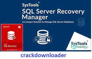 SysTools SQL Recovery Crack 